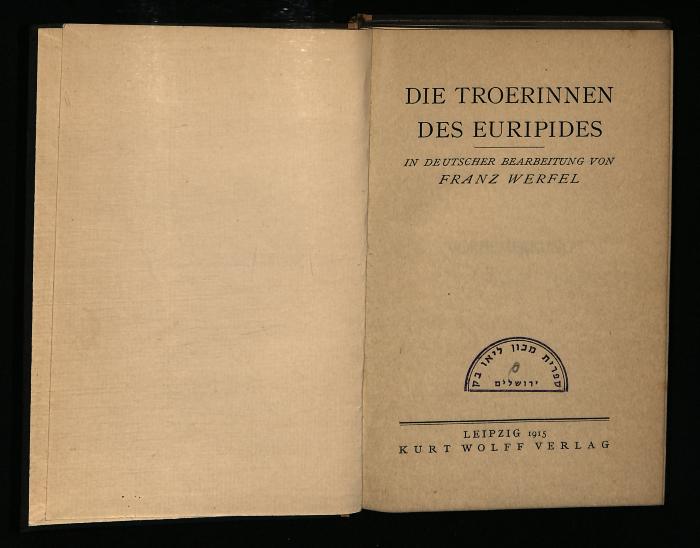 LI IV 2974 : Die Troerinnen des Euripides - in deutscher Bearbeitung (1915)