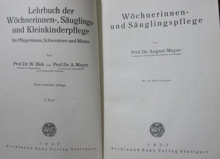 X 7181 d 1 Ers.: Wöchnerinnen- und Säuglingspflege (1937)