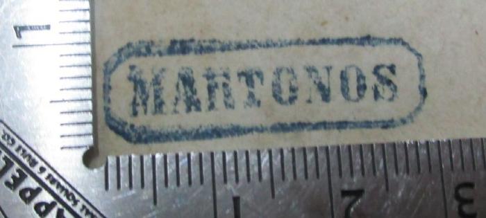 Geschichte Giafars des Barmeciden in fünf Büchern. Ein Seitenstück zu Fausts Leben, Thaten und Höllenfahrt ([1810]);- (Martonos), Stempel: ; 'Martonos'.  (Prototyp)