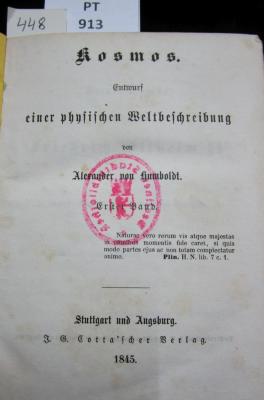  Kosmos : Entwurf einer physischen Weltbeschreibung. Erster Band (1845)