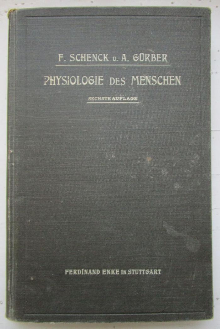 X 5837 f: Leitfaden der Physiologie des Menschen für Studierende der Medizin (1909)