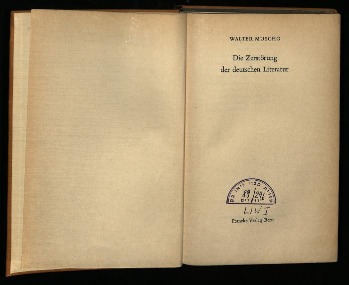 LIW I 89/296 : Die Zerstörung der deutschen Literatur (1956)