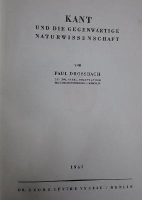 Hl 133 3.Ex.: Kant und die gegenwärtige Naturwissenschaft (1943)