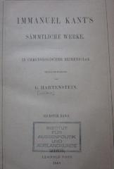 Hl 328 6: Immanuel Kant's sämmtliche Werke in chronologischer Reihenfolge. Sechster Band (1868)
