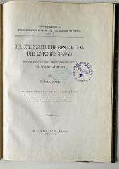 NF 1310 S6 N139 : Die steinzeitliche Besiedelung der Leipziger Gegend : unter besonderer Berücksichtigung der Wohnplatzfunde (1908)