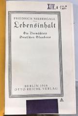 00/11121 : Lebensinhalt. Ein Vermächtnis Deutschen Glaubens (1918)