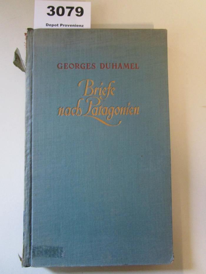 L;1 488;4704 D 131;: Briefe nach Patagonien (1928)