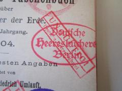 - (Deutsche Heeresbücherei (Berlin)), Stempel: Besitzwechsel: ungültig, Berufsangabe/Titel/Branche; 'Ungültig
Deutsche Heeresbücherei'.  (Prototyp)