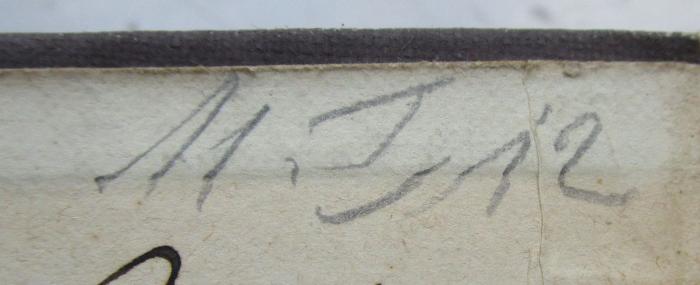 VI 826 2.Ex.: Die Verfassungs-Urkunde für den Preußischen Staat : Mit Einleitung, vollständigem Kommentar, Anlagen und Sachregister  (1911);- (unbekannt), Von Hand: Datum; '11.1.12'. 