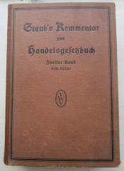 V 1359 aa 2,1. 2.Ex.: Staub's Kommentar zum Handelsgesetzbuch. Zweiter Band. Erster Halbband (§§ 343-375) (1921)