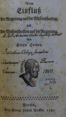 Fb 763: Vom Einfluß der Regierung auf die Wissenschaften und der Wissenschaften auf die Regierung (1781)