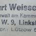 G45II / 1221 (Weissenberg, Curt), Stempel: Name, Ortsangabe, Berufsangabe/Titel/Branche; 'Dr. Curt Weissenberg 
Rechtsanwalt am Kammergericht
Berlin W. 9, Linkstraße 13
Fernspr.: Lützow 5396'.  (Prototyp)