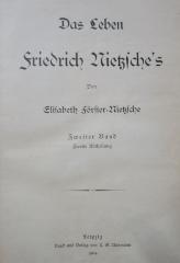 VIII 630: Das Leben Friedrich Nietzsche's. Zweiter Band. Zweite Abtheilung (1904)