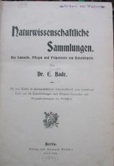 Kg 1731: Naturwissenschaftliche Sammlungen : Das Sammeln, Pflegen und Präparieren von Naturkörpern (1899)