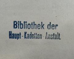 G46 / 3798 (Hauptkadettenanstalt Groß-Lichterfelde. Bücherei), Stempel: Name; 'Bibliothek der Haupt-Kadetten-Anstalt'.  (Prototyp)