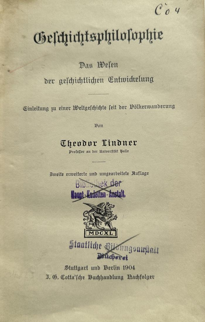 I 47 b: Geschichtsphilosophie : Das Wesen der geschichtlichen Entwicklung : Einleitung zu einer Weltgeschichte seit der Völkerwanderung (1904)