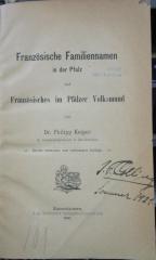 Aa 1485 b: Französische Familiennamen in der Pfalz und Französisches im Pfälzer Volksmund (1891)