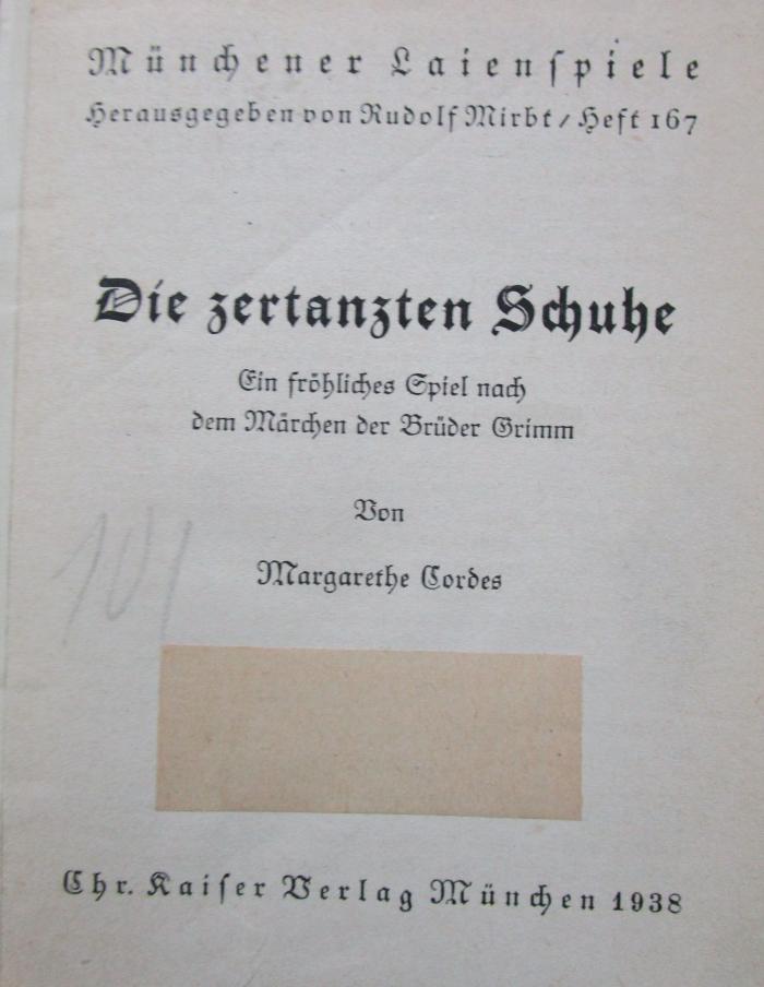 Ci 192: Die zertanzten Schuhe : Ein fröhliches Spiel nach dem Märchen der Brüder Grimm (1938)