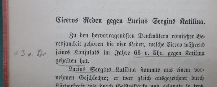 Cn 979 2: Ciceros Reden : Auswahl für den Schulgebrauch. Zweites Heft: Die vier Reden gegen Lucius Sergius Katilina (1903);- (unbekannt), Von Hand: Annotation. 