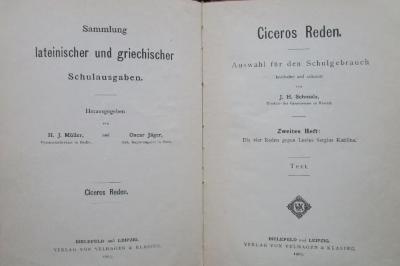 Cn 979 2: Ciceros Reden : Auswahl für den Schulgebrauch. Zweites Heft: Die vier Reden gegen Lucius Sergius Katilina (1903)