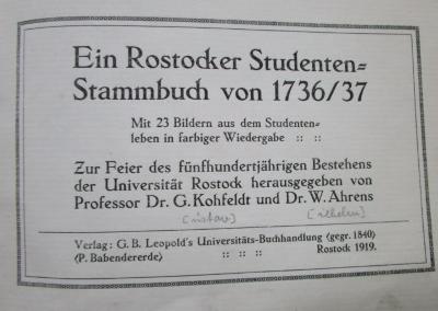 Pe 1381: Ein Rostocker Studenten-Stammbuch von 1736/37 (1919)