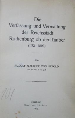 Ei 920: Die Verfassung und Verwaltung der Reichsstadt Rothenburg ob der Tauber (1172-1803) (1915)