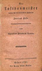 44/5378 Bd. 1,1 : Der Luftbaumeister satirisch moralischen Inhalts (1784)