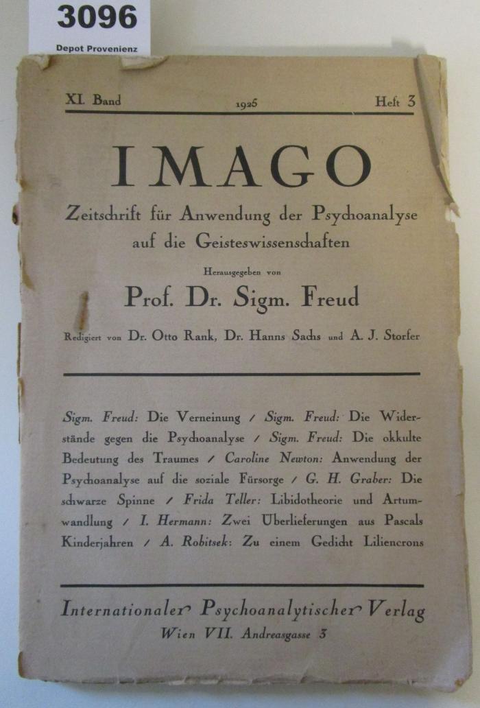  Imago : Zeitschrift für Anwendung der Psychoanalyse auf die Natur- und Geisteswissenschaften. XI. Band, Heft 3 (1926)