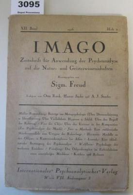  Imago : Zeitschrift für Anwendung der Psychoanalyse auf die Natur- und Geisteswissenschaften. XII. Band, Heft 1 (1926)