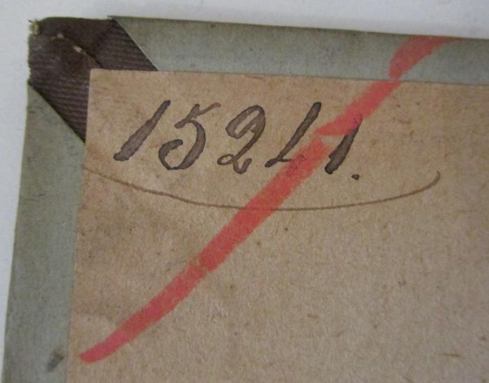  Die königl. Friedrich-Wilhelms-Universität zu Berlin : Sach- und chronologisches Register (1889);- (unbekannt), Von Hand: Nummer, Signatur; '15241.'. 