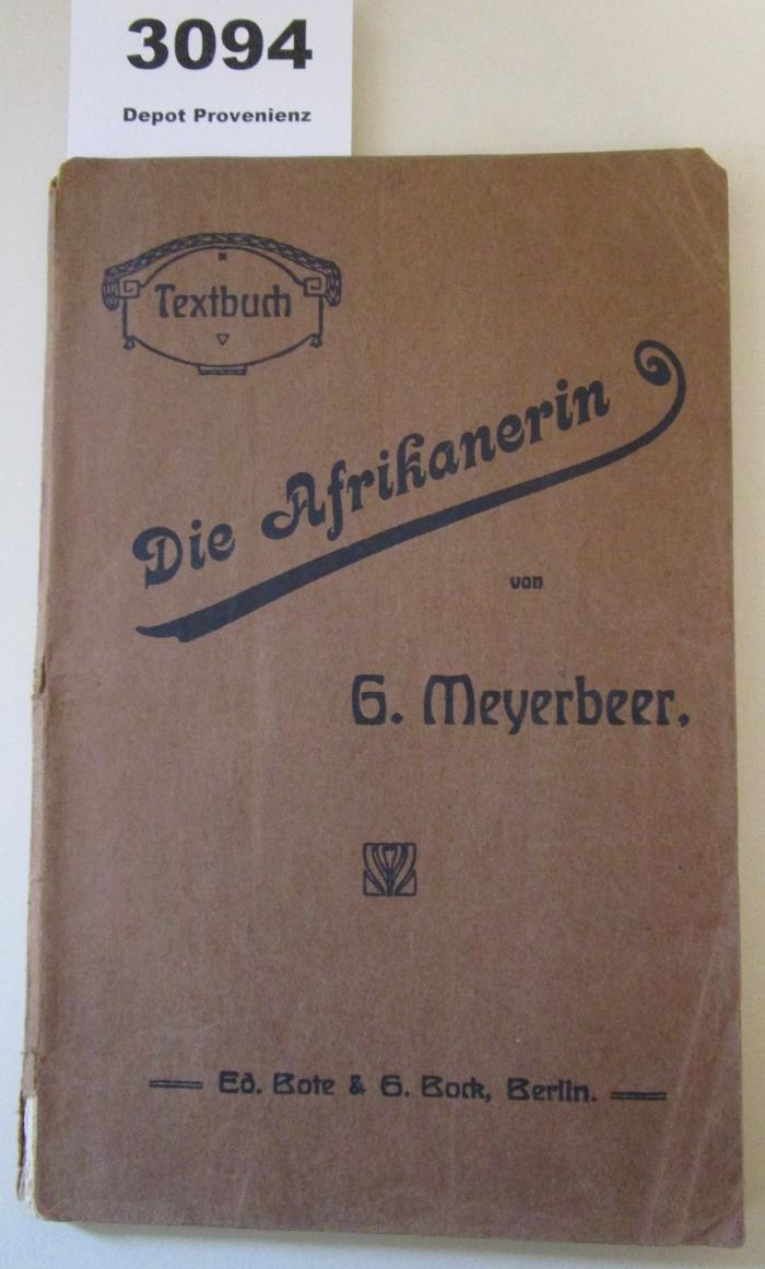  Die Afrikanerin : Oper in fünf Akten (o.J.)