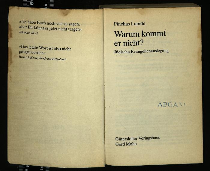 REL I 09/69 : Warum kommt er nicht? : jüdische Evangelienauslegung (1988)