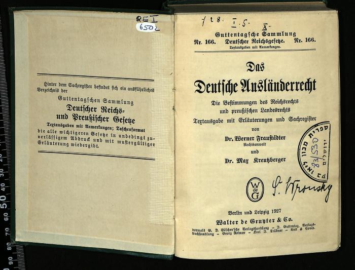 RE I 6502 : Das Deutsche Ausländerrecht (1927)