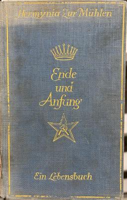 44/16889 : Ende und Anfang. Ein Lebensbuch (1929)