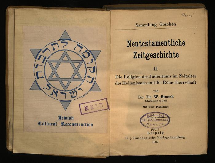 RELJ I 3205 : Neutestamentliche Zeitgeschichte. II. Die Religion des Judentums im Zeitalter des Hellenismus und der Römerherrschaft. (1907)