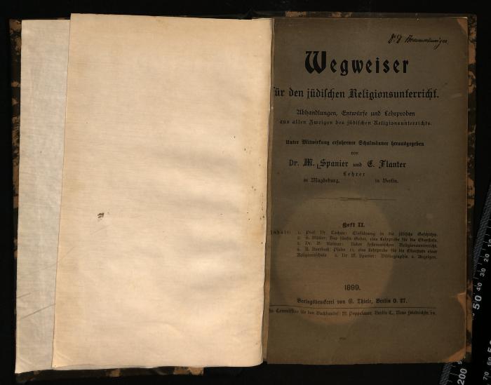 RELJ I 162 : Wegweiser für den jüdischen Religionsunterricht. Abhandlungen, Entwürfe und Lehrproben aus allen Zweigen des jüdischen Religionsunterrichts. (1899)