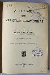 Im 31 : Vorlesungen über Infektion und Immunität (1912)