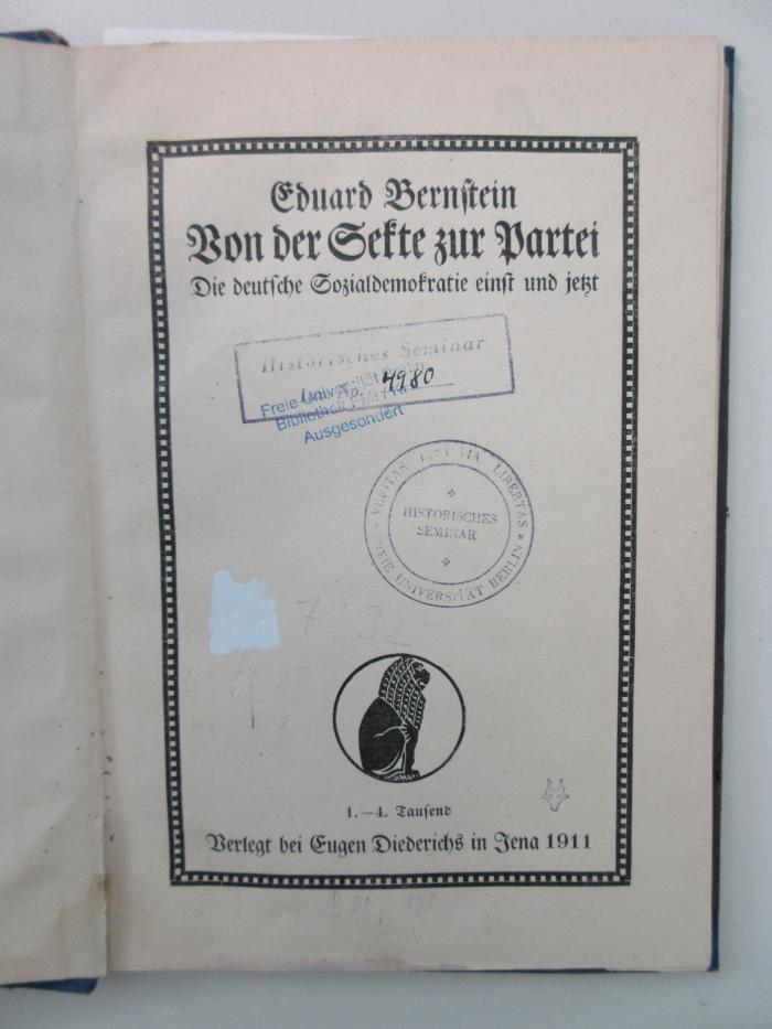 45 Cf 18 (ausgesondert) : Von der Sekte zur Partei. Die deutsche Sozialdemokratie einst und jetzt. (1911)