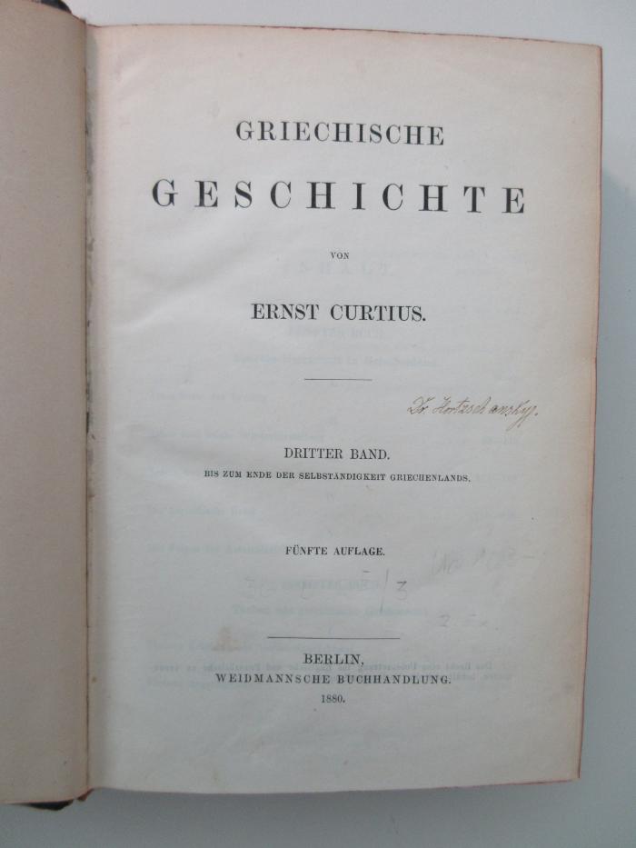 ausgesondert : Griechische Geschichte. Band: Bis zum Ende der Selbstständigkeit Griechenlands (1880)