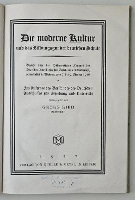 DB 3000 R551 : Die moderne Kultur und das Bildungsgut der deutschen Schule (1927)