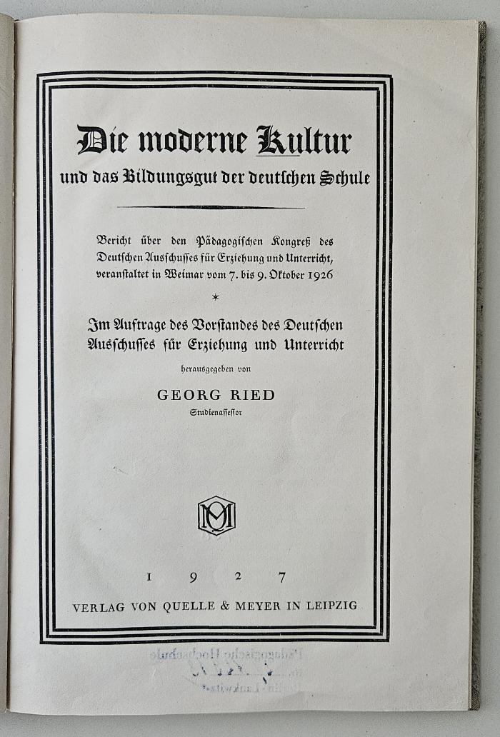 DB 3000 R551 : Die moderne Kultur und das Bildungsgut der deutschen Schule (1927)