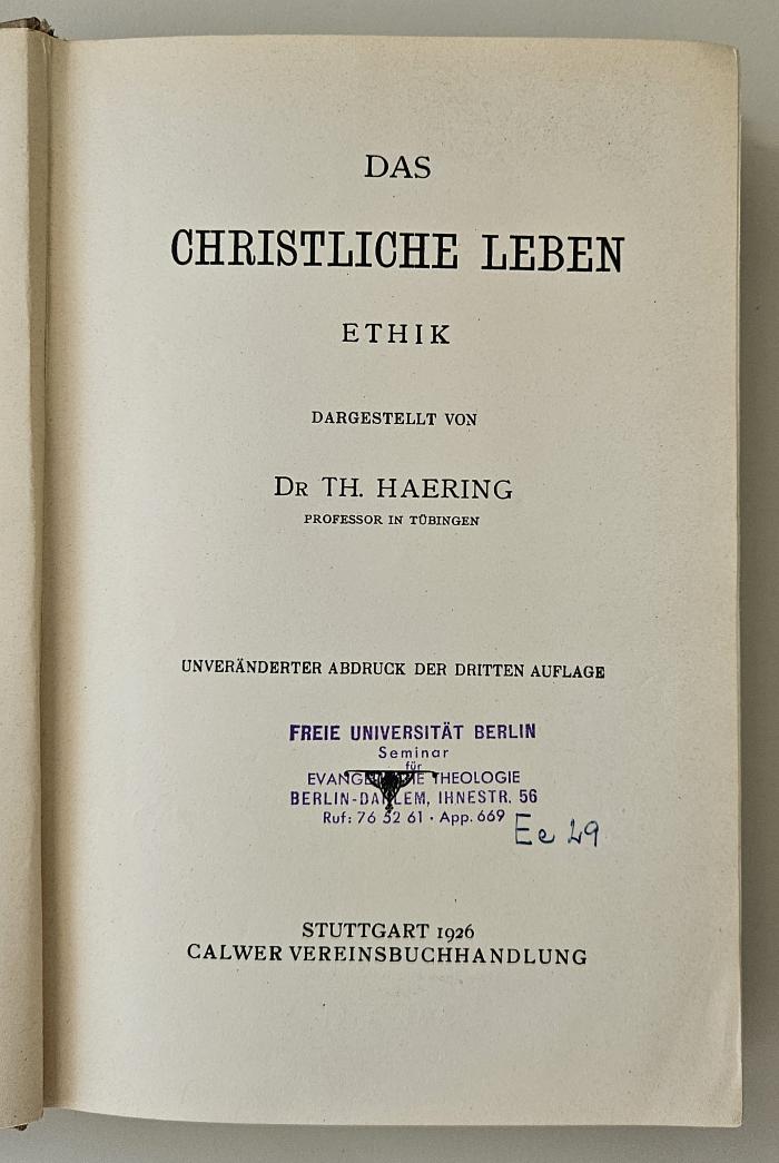 BK 1350 H136 (3.1926) : Das christliche Leben. Ethik (1926)