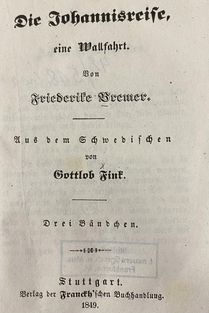 42/518 Nr. 1 : Die Johannisreise : eine Wallfahrt (1849)