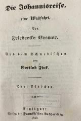 42/518 Nr. 1 : Die Johannisreise : eine Wallfahrt (1849)