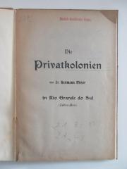 21 Bs 89 : Die Privatkolonien in Rio Grande do Sul (Südbrasilien)
 (1901)
