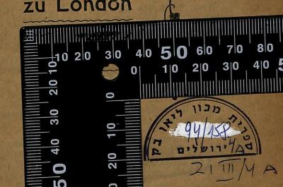 - (Leo Baeck Institute Jerusalem), Stempel: Berufsangabe/Titel/Branche, Name, Ortsangabe, Datum, Exemplarnummer, Signatur; 'ספרית מכון ליאו בק ירושלים
94/158 4A

ZI III 4 A'. 