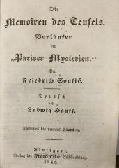 42/514 Nr. 3-4 : Die Memoiren des Teufels : Vorläufer der "Pariser Mysterien" (1845)