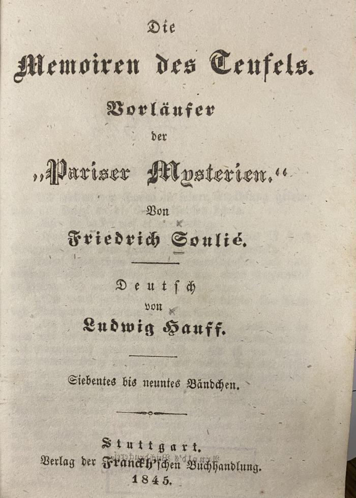 42/514 Nr. 3-4 : Die Memoiren des Teufels : Vorläufer der "Pariser Mysterien" (1845)