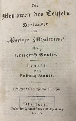 42/514 Nr. 5-6 : Die Memoiren des Teufels : Vorläufer der "Pariser Mysterien" (1845)