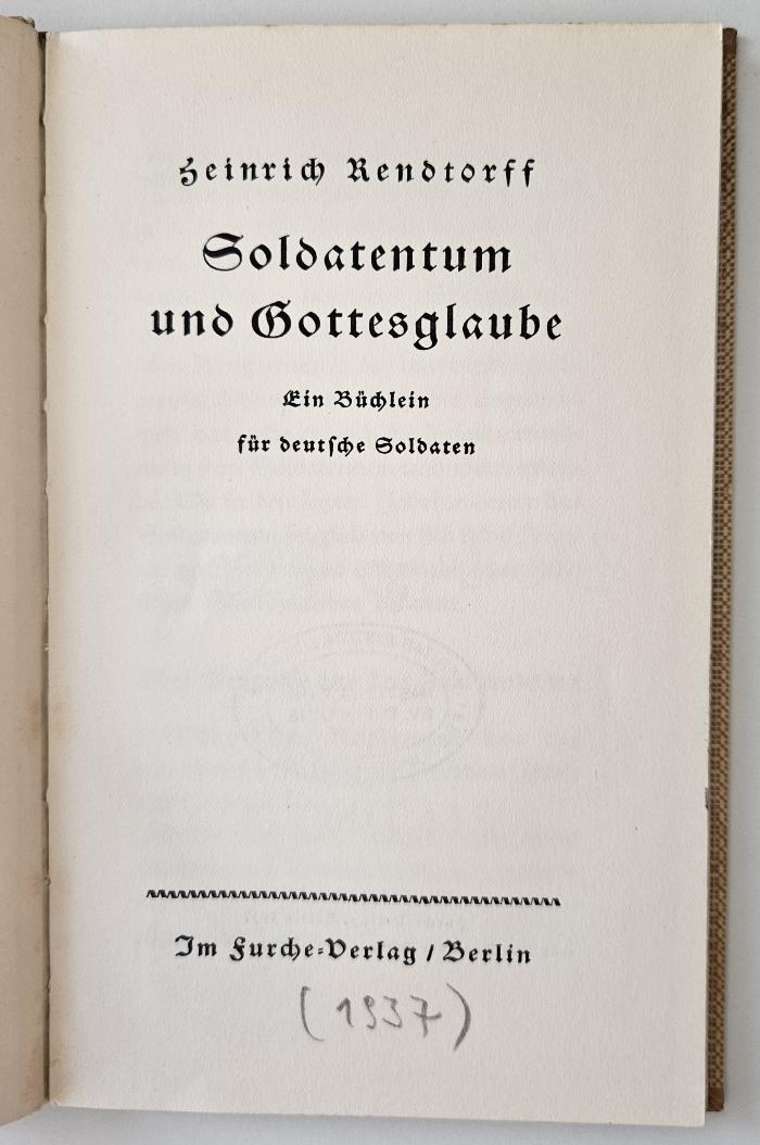 BK 5450 R397 : Soldatentum und Gottesglaube (1937)